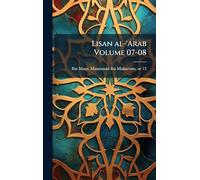 Lisan al-'Arab Volume 07-08