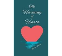 Lisanne Liustik The Harmony of Hearts (Tascabile)