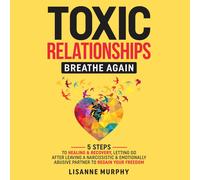 Lisanne Murphy Toxic Relationships (Copertina rigida)