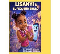 LISANYI Y EL PEQUEÑO RESPLANDOR: Lisanyi: El corazón de la señal