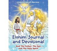 Lisbeth Cabrera Barroso Elohim Journal and Devotional (Tascabile)