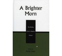 Lisbeth Chapin A Brighter Morn (Copertina rigida)