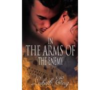 Lisbeth Eng In the Arms of the Enemy (Tascabile)