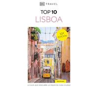 Lisboa (Guías Visuales TOP 10): La guía que descubre lo mejor de cada ciudad