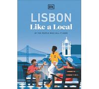 Lisbon Like a Local: By the People Who Call It Home