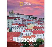 LISBONA. CITTA' DEL MONDO - HAZON PAOLA - White Star