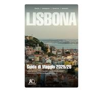 LISBONA GUIDA DI VIAGGIO 2026-2026