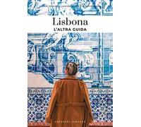 Lisbona, l'altra guida