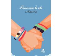 Liscia come la seta [Hardcover] [Oct 26, 2022] Prete, Matilda and Freepik