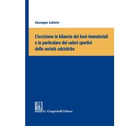 L'iscrizione in bilancio dei beni immateriali e in particolare dei valori ...