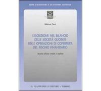 L'iscrizione nel bilancio delle società quotate delle operazioni di copertura del rischio finanziario