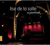 Lise de la Salle - A Portrait