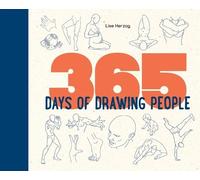 Lise Herzog 365 Days of Drawing People (Copertina rigida)