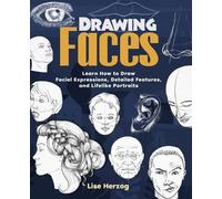 Lise Herzog Drawing Faces (Tascabile) How to Draw Books