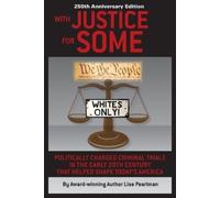 Lise Pearlman WITH JUSTICE FOR SOME (2nd Edition) (Tascabile)