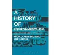Lise Sedrez A History of Environmentalism (Tascabile)