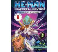 Liselle Sambury He-Man and the Masters of the Universe: Lost (Copertina rigida)