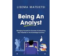 Lisema Matsietsi Being An Analyst (Tascabile) Becoming an Expert Analyst