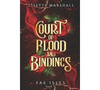 Lisette Marshall Court of Blood and Bindings (Tascabile) Fae Isles