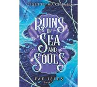 Lisette Marshall Ruins of Seas and Souls (Tascabile)