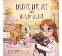 Lisette the Vet and Her Dog Jett