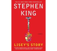 Lisey's Story: A Novel