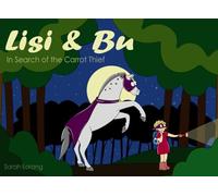 Lisi & Bu: In Search of the Carrot Thief