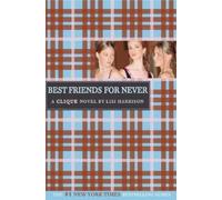 Lisi Harrison Best Friends for Never (Tascabile)