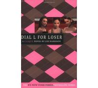 Lisi Harrison Dial L for Loser (Tascabile)