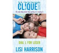Lisi Harrison Dial L For Loser (Tascabile) Clique Novels