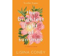 Lisina Coney Brightest Light of Sunshine (Tascabile) Brightest Light