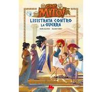 Lisistrata contro la guerra. Che mito! Premium