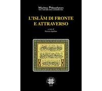 L'Islam di fronte e attraverso