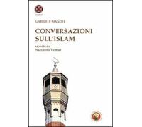L'Islam e l'Europa e altri saggi