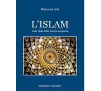 L'Islam nelle sfide della società moderna