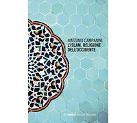 L'Islam, religione dell'Occidente