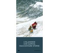 L'islandese che sapeva raccontare storie - 2024 - Iperborea