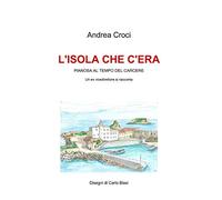L'ISOLA CHE C'ERA