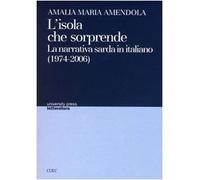 L'isola che sorprende. La narrativa sarda in italiano