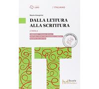L'isola. Dalla lettura alla scrittura. Per le Scuole superiori. Con e-book. Con espansione online