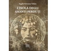 L'isola degli amanti perduti - Todaro Angela G.