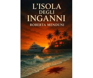 L'isola degli inganni: Terzo libro della saga dei misteri di Blackwood: 3