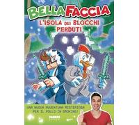 Libri BellaFaccia - L' Isola Dei Blocchi Perduti