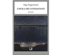 L'isola dei condannati - [Ortica Editrice]