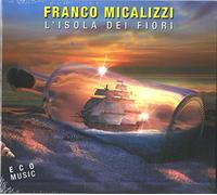 Franco Micalizzi – L'isola Dei Fiori – CD (AA.VV.)
