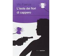 L'isola dei fiori di cappero