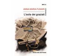 L' isola dei graziati