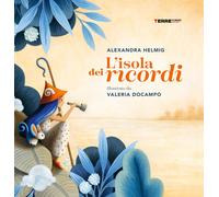 L'isola dei ricordi. Ediz. a colori - Helmig Alexandra