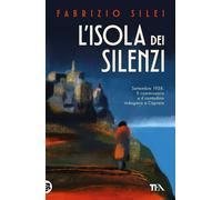 L'isola dei silenzi [Paperback] [May 13, 2025] Silei, Fabrizio