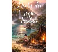L'Isola dei Sogni Perduti